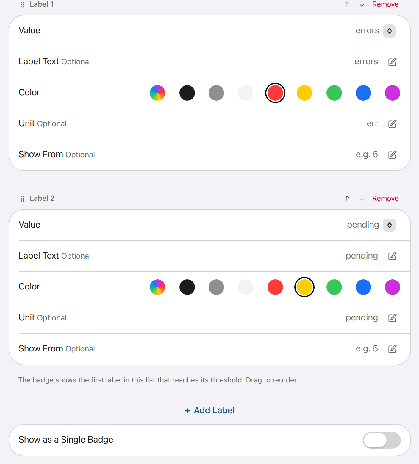 Two label cards in an app's edit form, each with Value, Label Text, Color, Unit and Show From, above the Add Label button